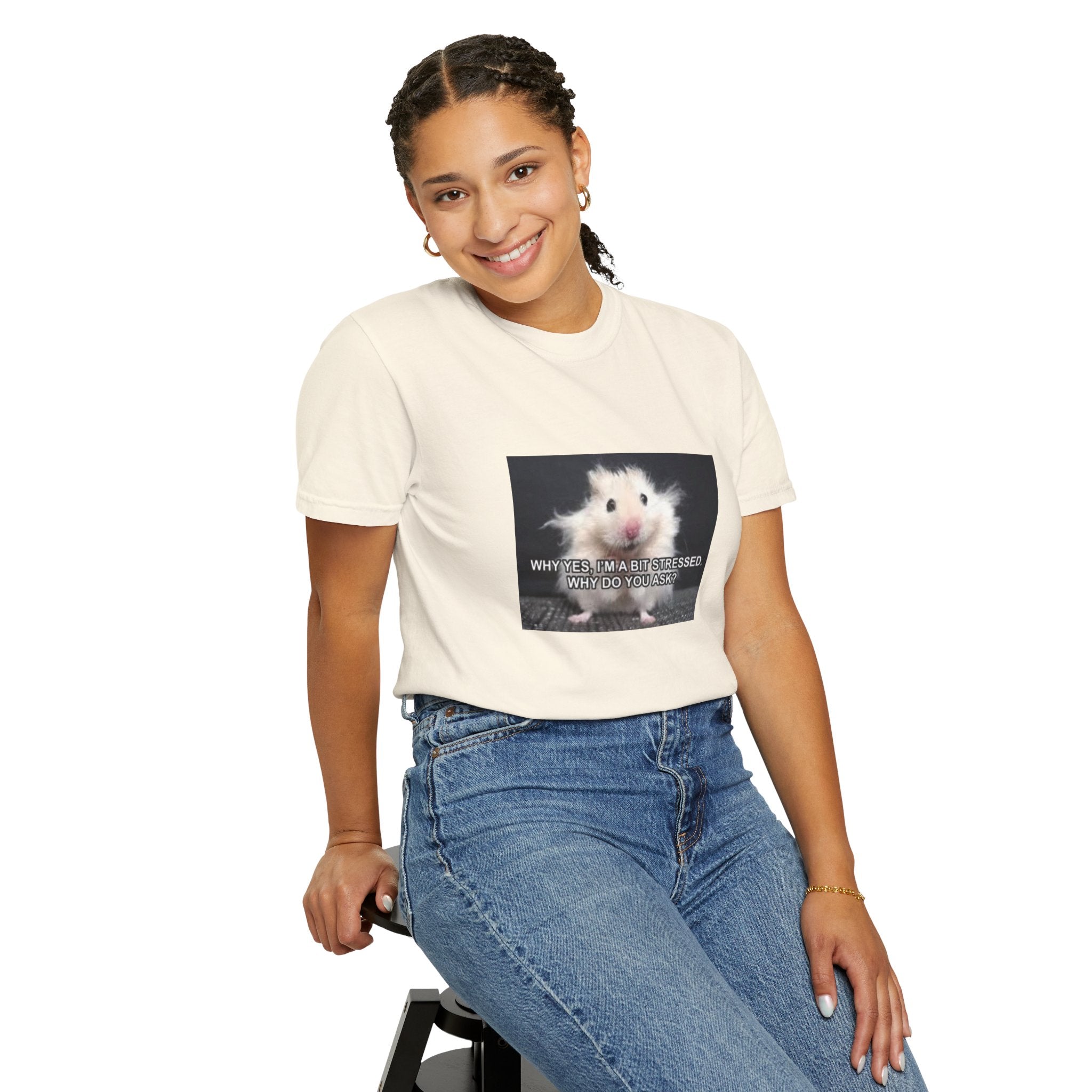 Cute Hamster Graphic Tee — "Why Yes, I’m Stressed. Whaddya Got?"