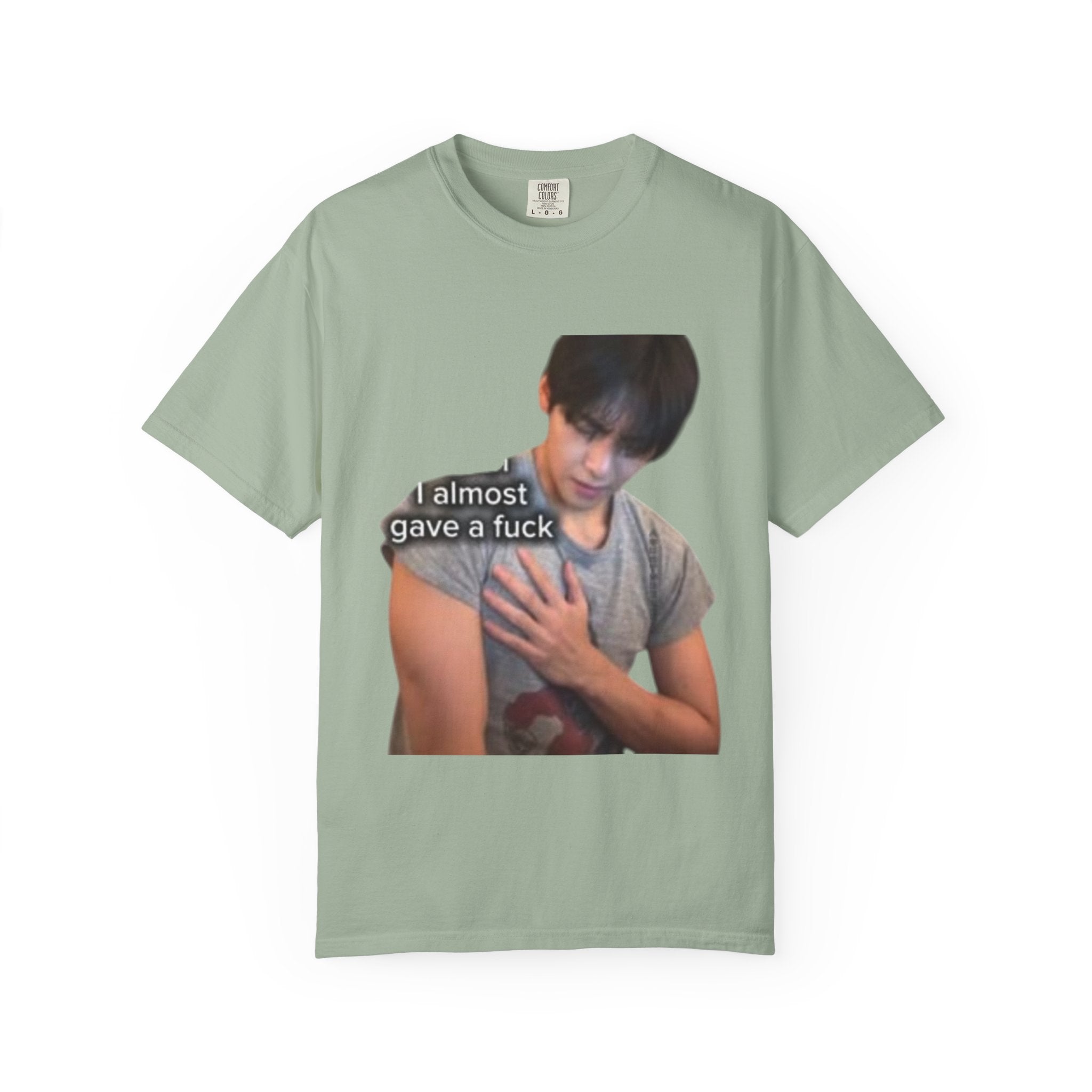 T-Shirt — 'I Almost Gave a F***' Meme Graphic Tee (Front Photo, Back "LOOK DIFFERENT")