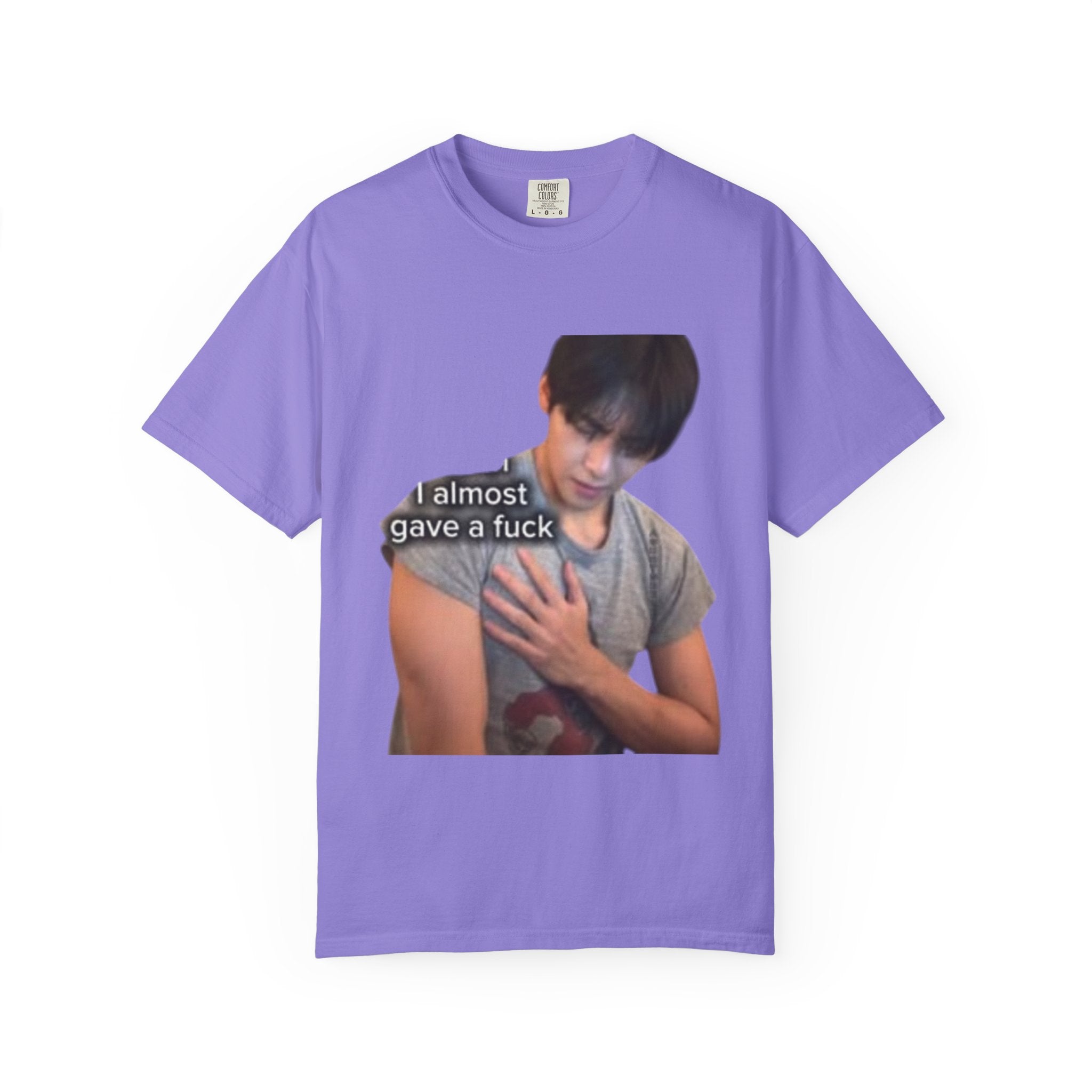 T-Shirt — 'I Almost Gave a F***' Meme Graphic Tee (Front Photo, Back "LOOK DIFFERENT")